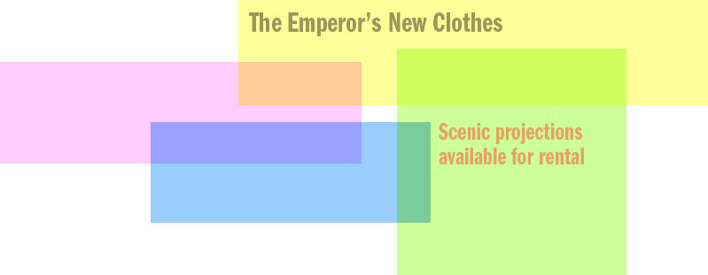 The Emperor's New Clothes scenic projections available for rental